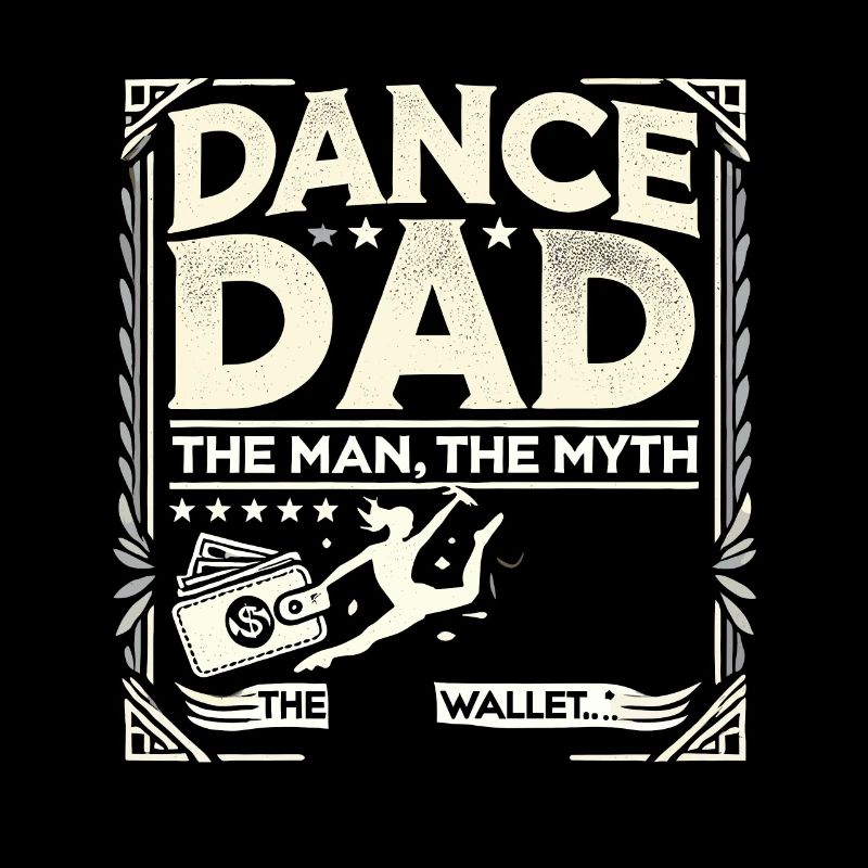 Dance Dad Der Mann Der Mythos Der Geldbeutel