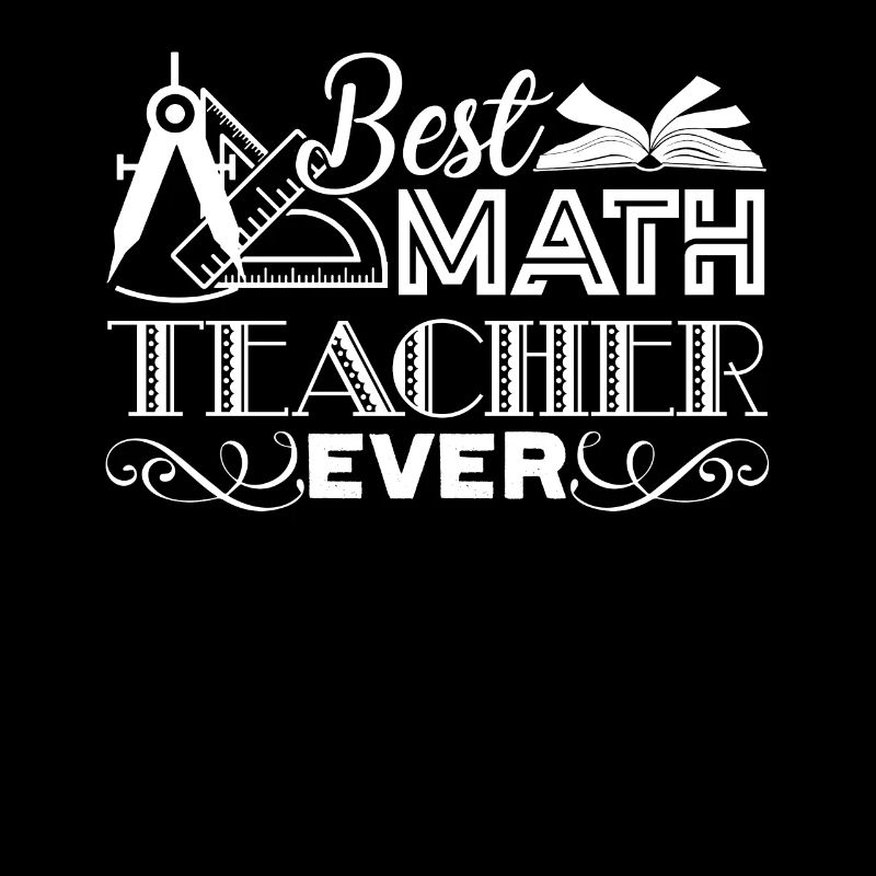 Math Teacher Best Math Teacher