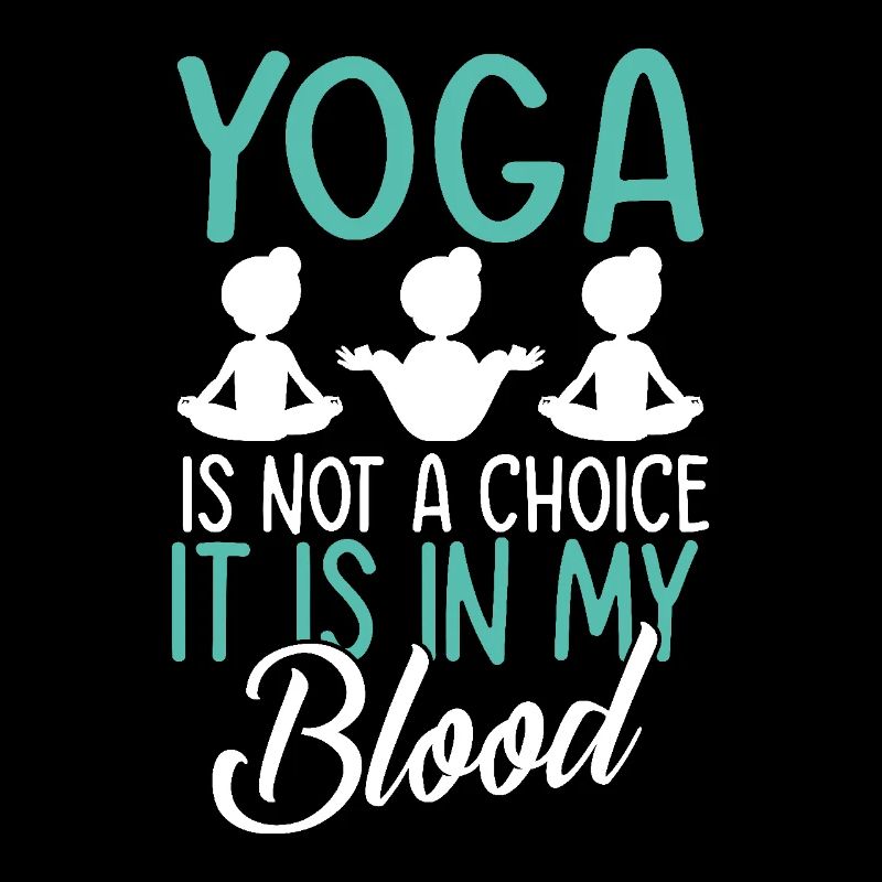 Le yoga n’est pas un choix, c’est dans mon sang - Yoga