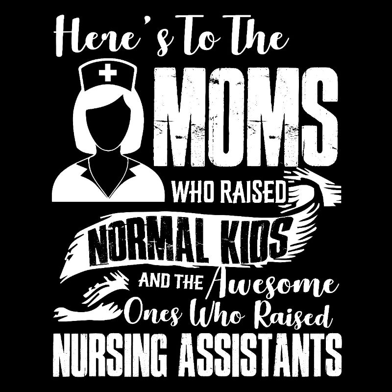 Nursing Assistant Mom