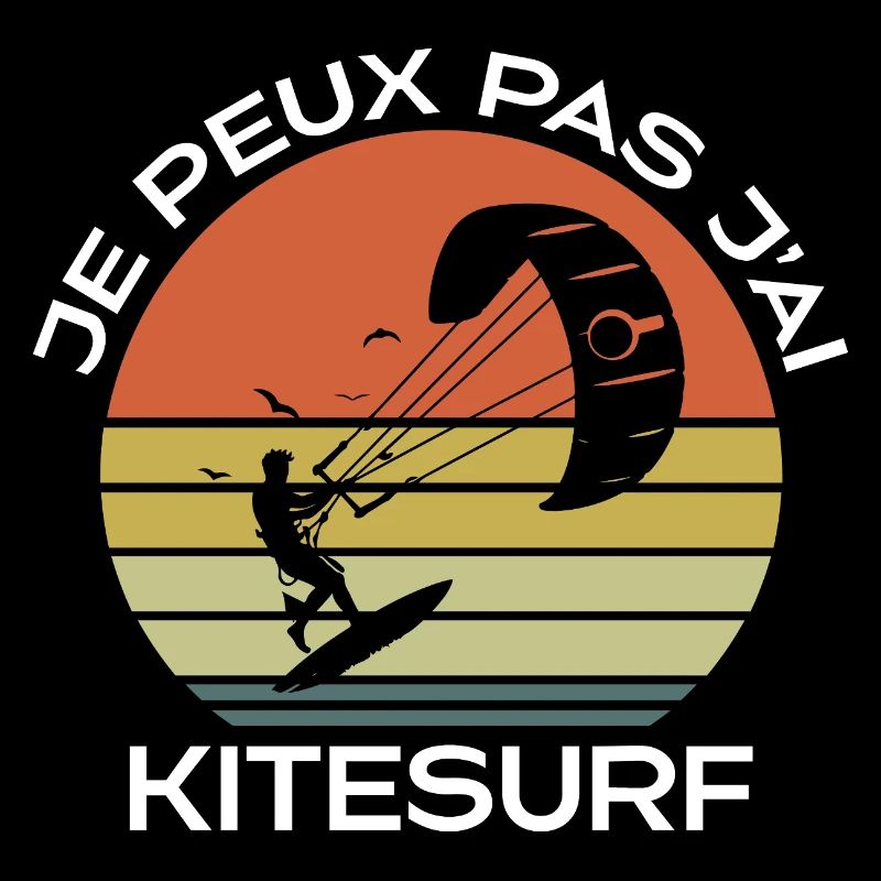 Je peux pas j'ai kitesurf