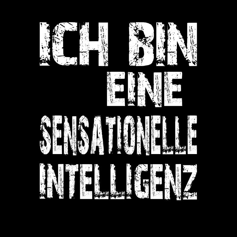 KI Spruch Ich bin eine sensationelle Intelligenz