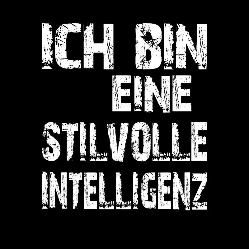 KI Spruch Ich bin eine stilvolle Intelligenz