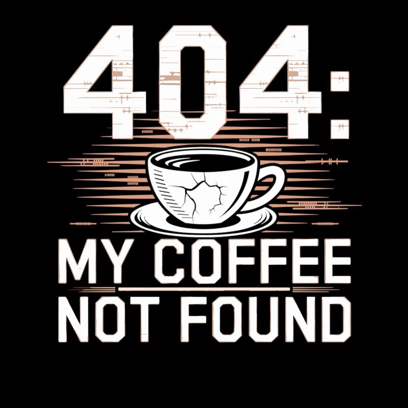 404 My Coffee Not Found Shirt
