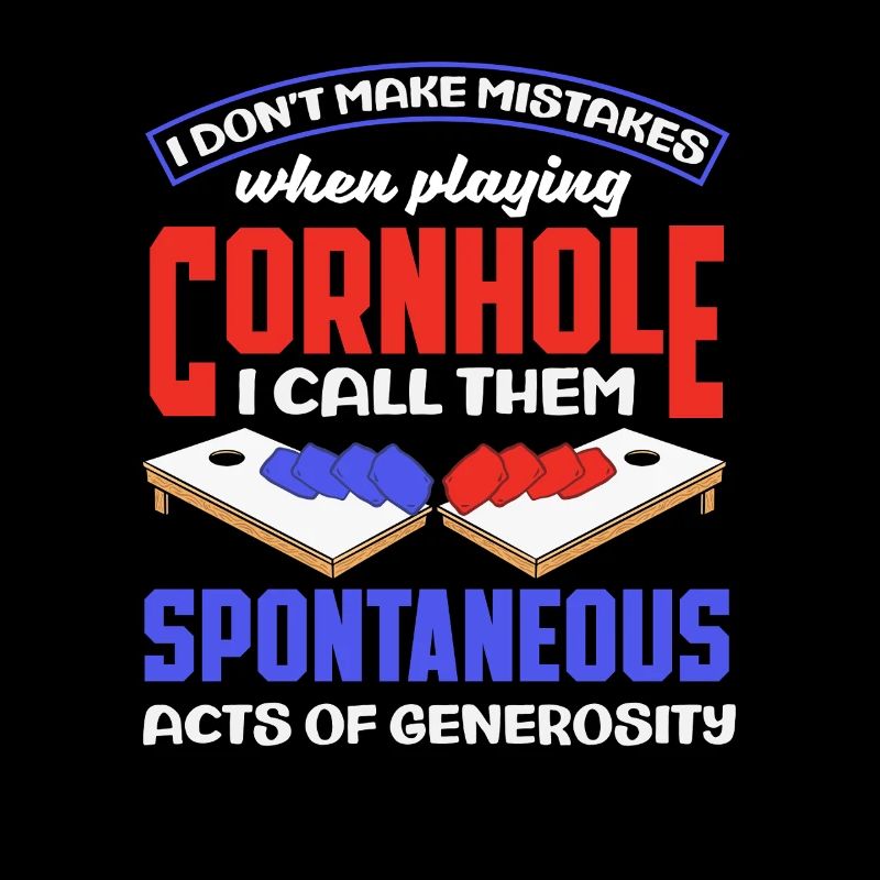 Cornhole Lover Générosité spontanée