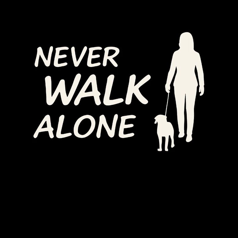 Never Walk Alone – Frau mit Hund