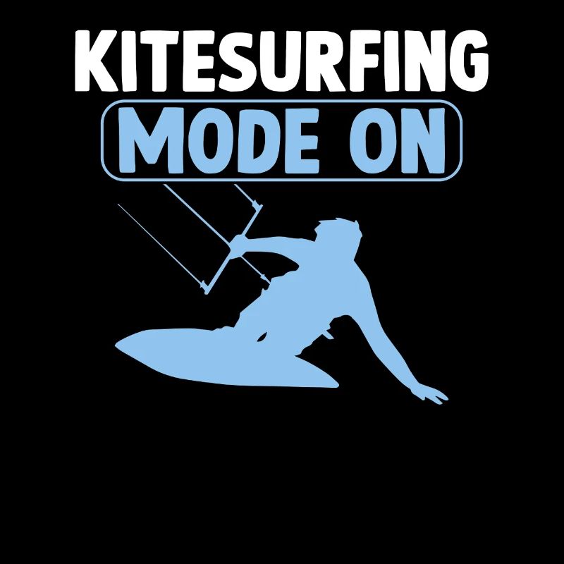 Kitesurfing Mode On - Kiteboarding Kitesurfer