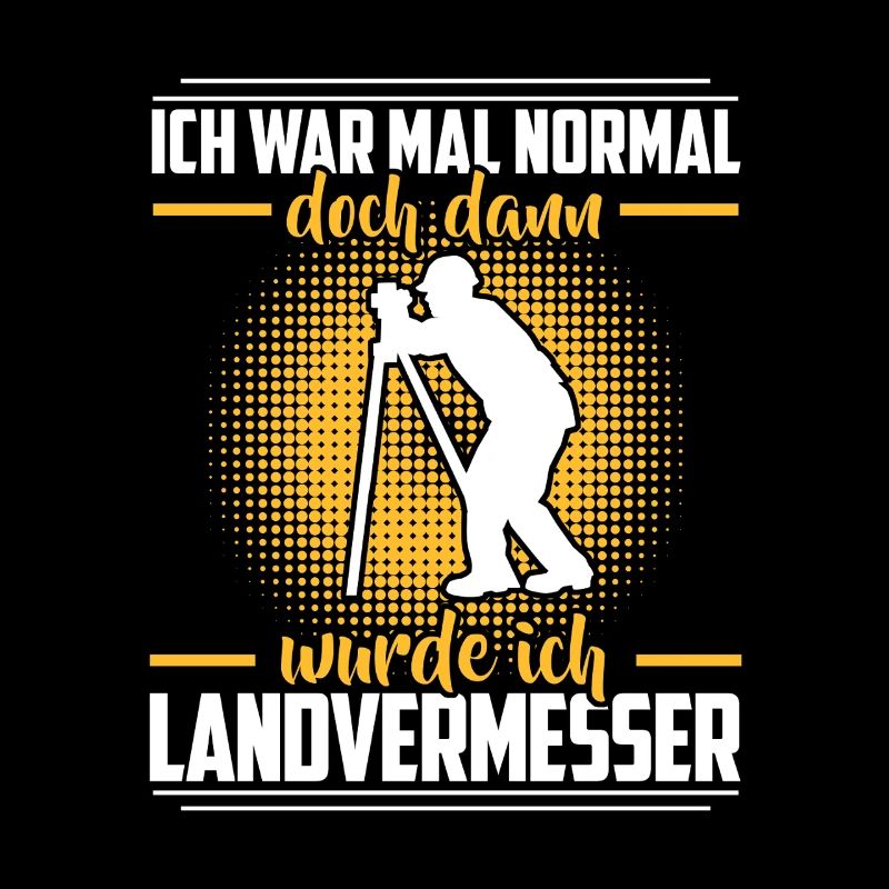 Land surveyor was normal surveyor