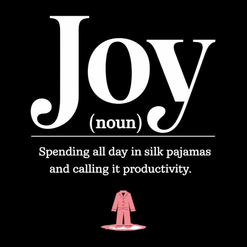Joy – Pyjamatag Definition