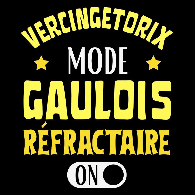 Mode Gaulois Réfractaire Activé