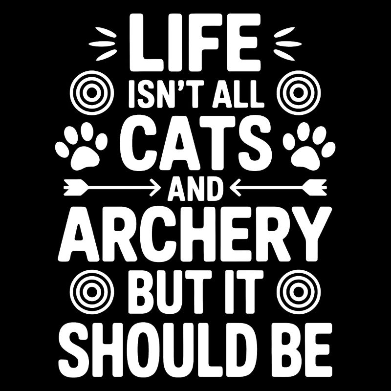 Bogenschießen Spruch Katzen Bogenschießen Geschenk