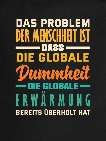 Global stupidity beats warming