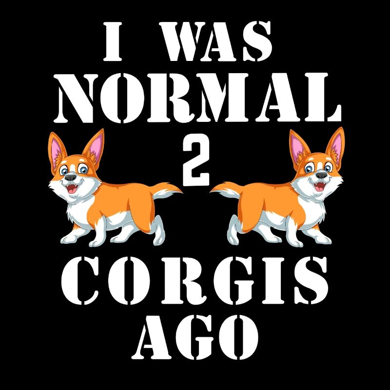 J’étais normal il y a 2 corgis Chemise drôle de corgi