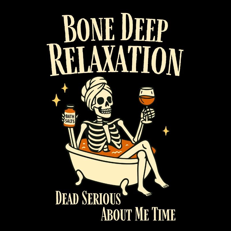 Bone Deep Relaxation – Fun Skeleton Wellness
