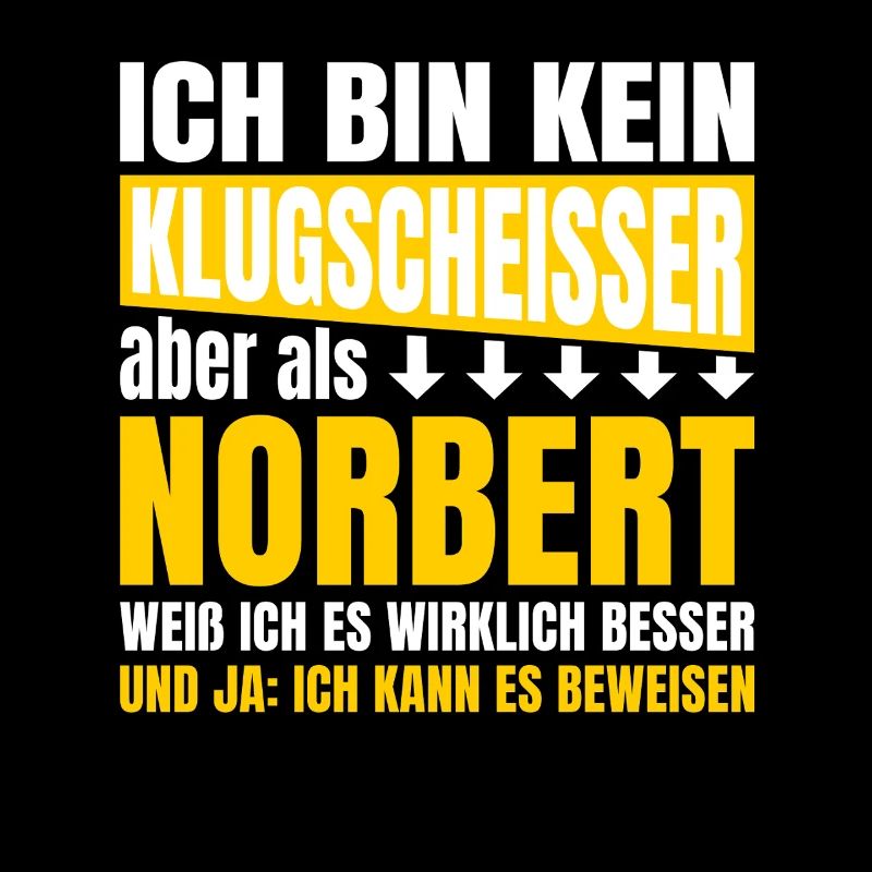 Ich bin kein Klugscheißer Norbert