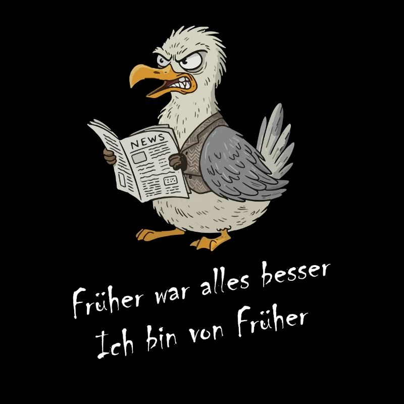 Möwe - Früher War Alles Besser, Ich Bin Von Früher