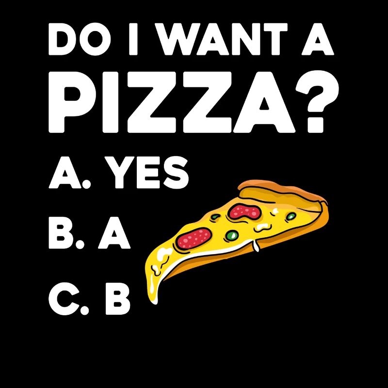 Pizza Frage: Ja oder Nein