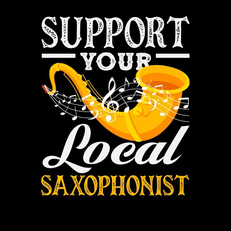 Support your local saxophonist