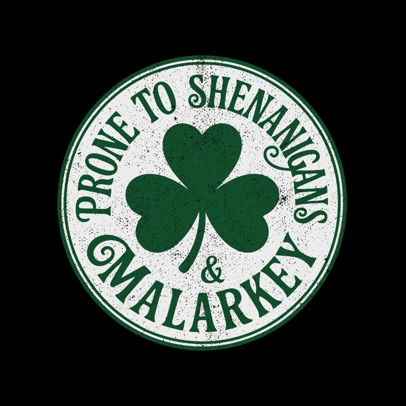 Funny St Patrick's Day Shenanigans And Malarkey