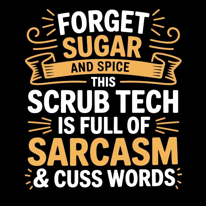 Tech Sarcasm Scrub Humor