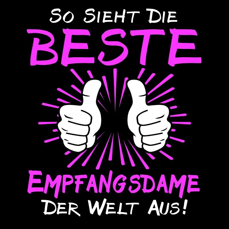Empfangsdame Spruch