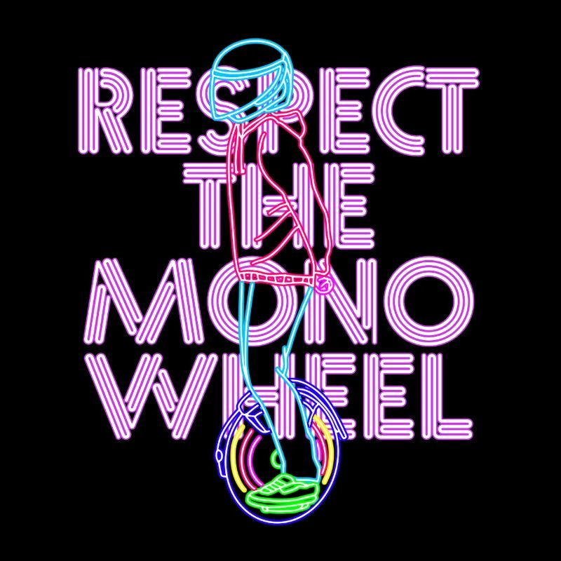 Respect The Monowheel Monocyclist