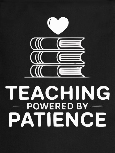 Teaching Powered by Patience