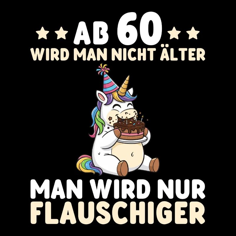 60. Geburtstag Einhorn – Man wird nur flauschiger