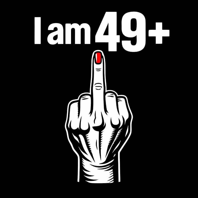 I Am 49+