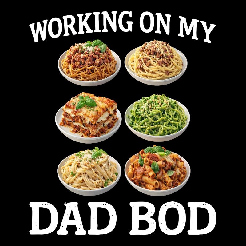 Dad Bod Pasta Spaß