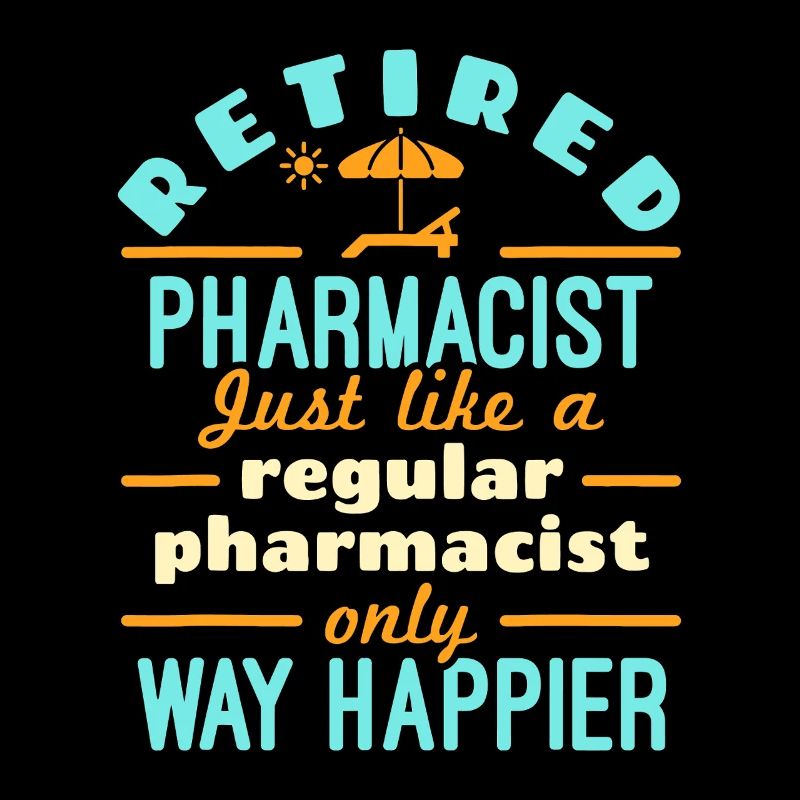 Retired Pharmacist Way Happier