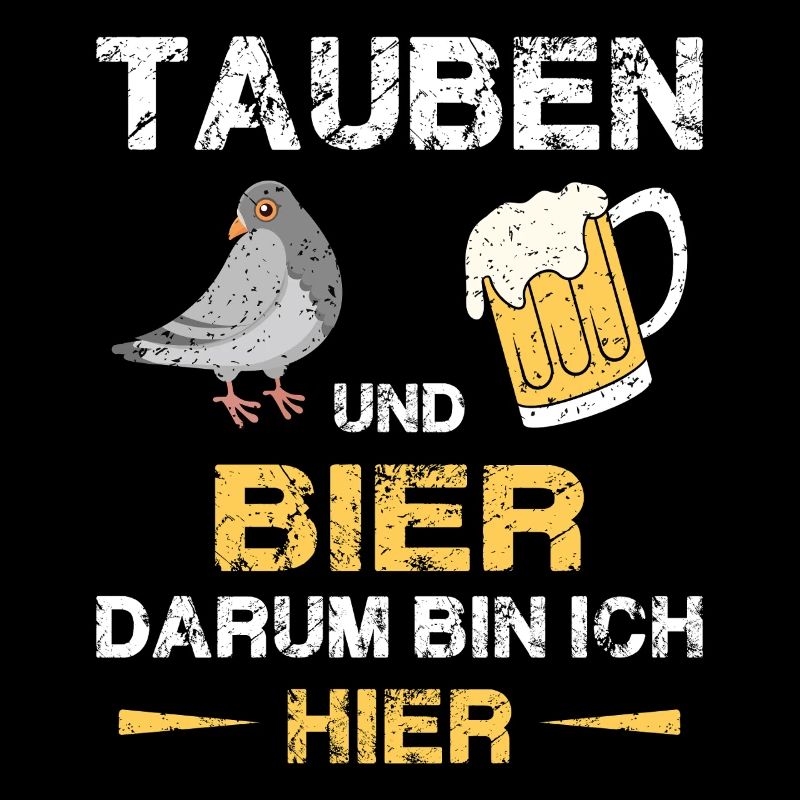 Taubenzüchter Taube Taubenzucht Spruch Brieftaube