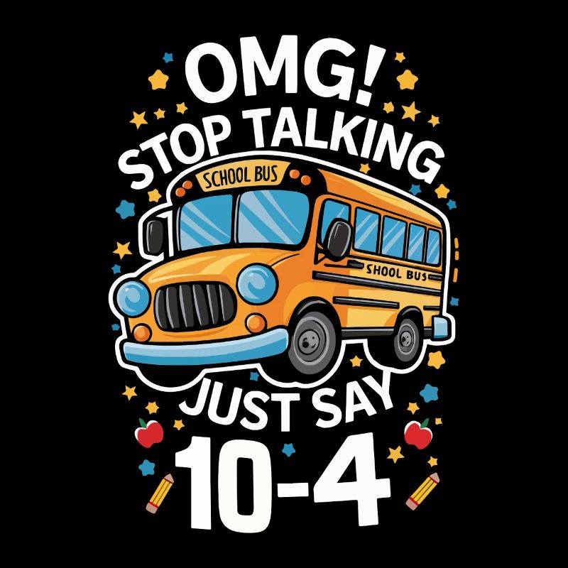 School Bus Humor Proverb 10-4