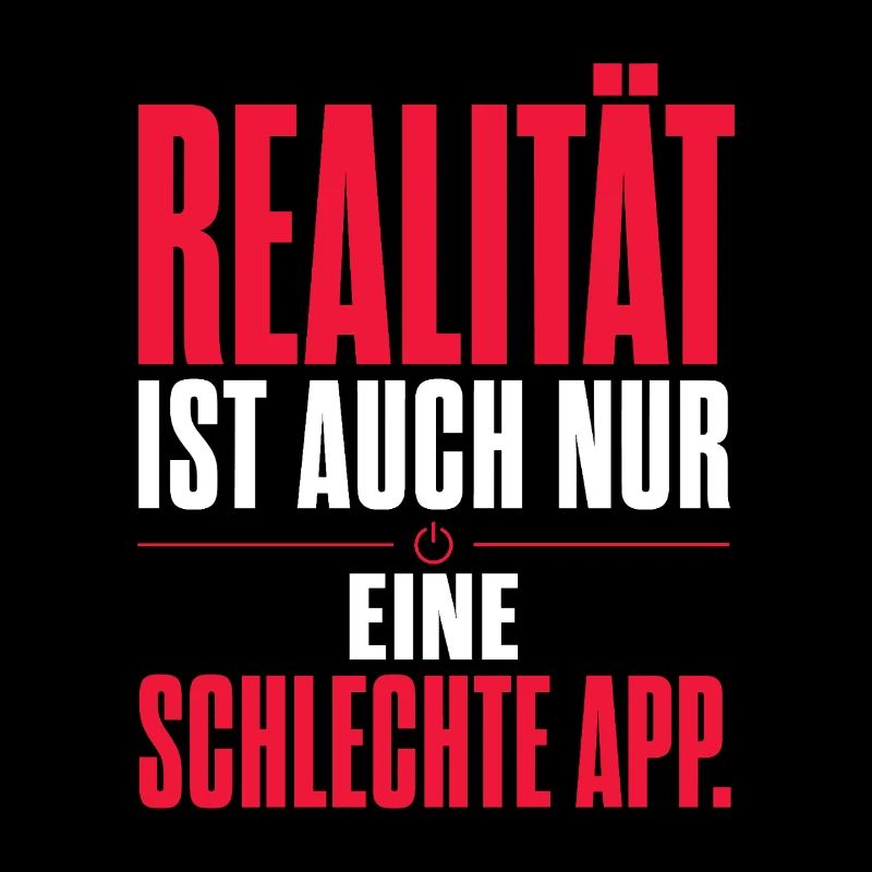 Realität Als Schlechte App