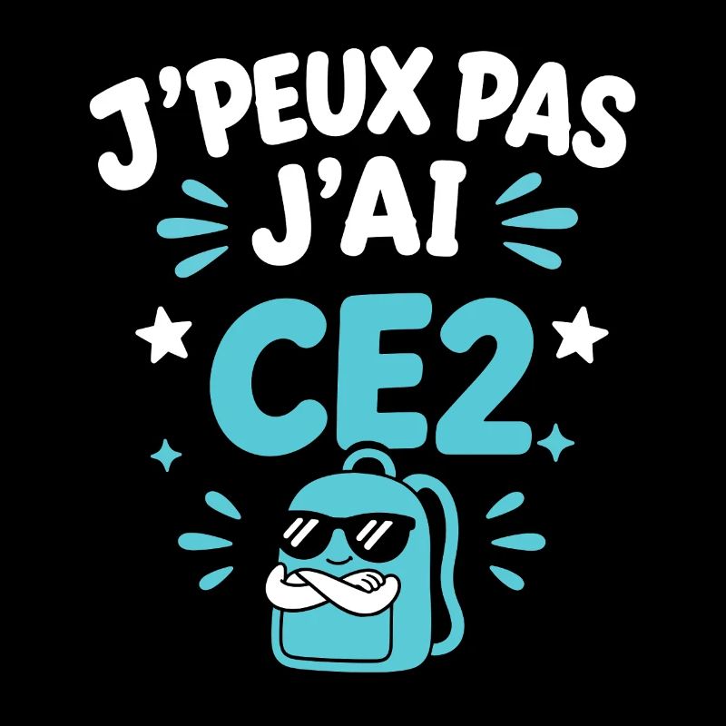 J'peux pas j'ai CE2