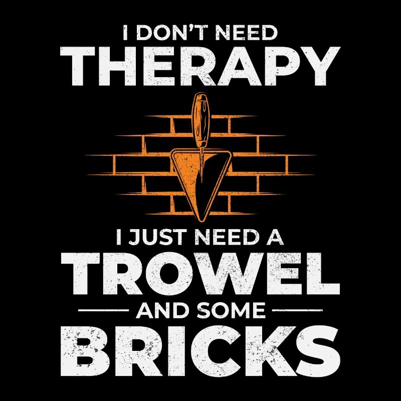 Bricklayer Therapy Trowels and Bricks Brick Mason