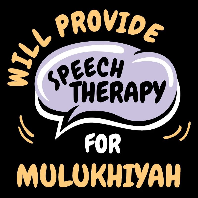 Provide Speech Therapy for Mulukhiyah Funny