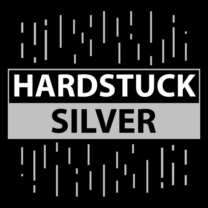 Hardstuck Silver