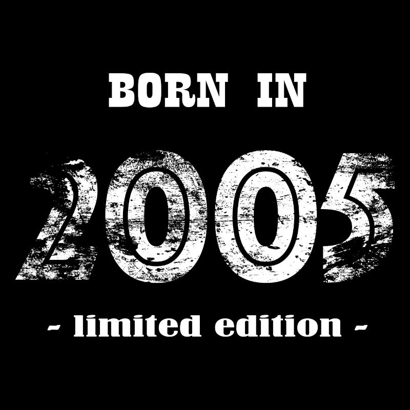 NÉ EN 2005 - édition limitée