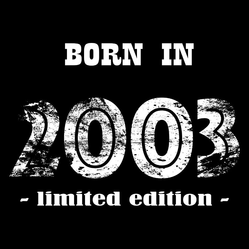 NÉ EN 2003 - édition limitée