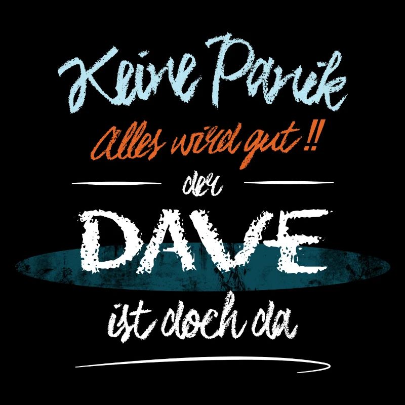 Dave - Keine Panik. Alles wird gut