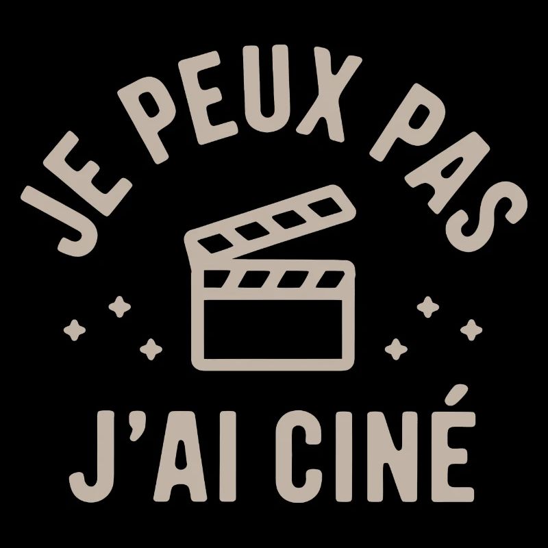 I can't I have Ciné