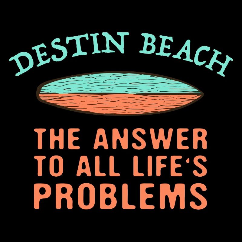 Destin Beach Answer To All Life's Problems