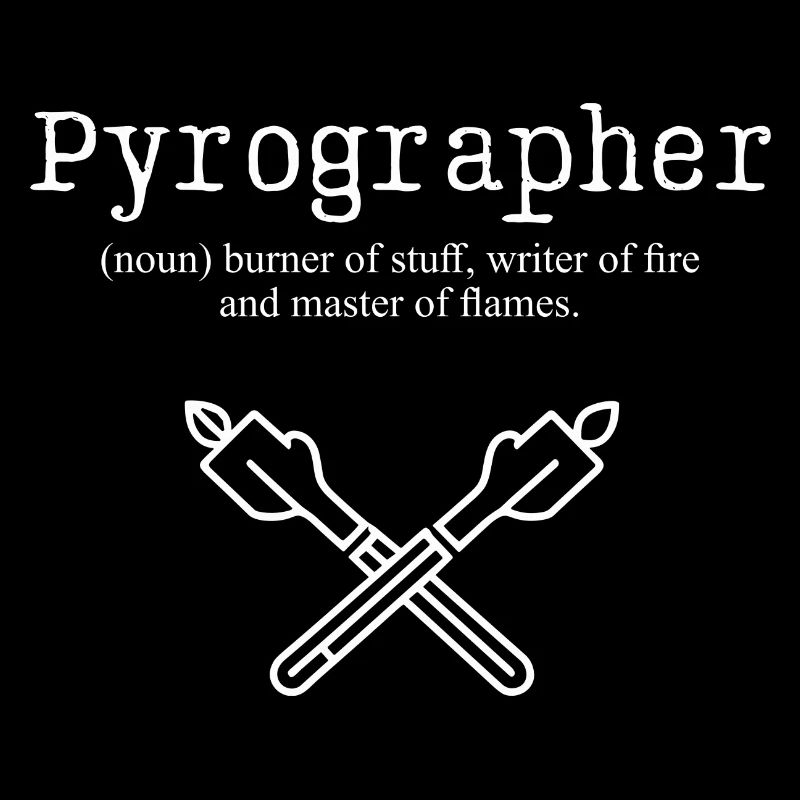 Pyrographer Burner of Stuff Mastery