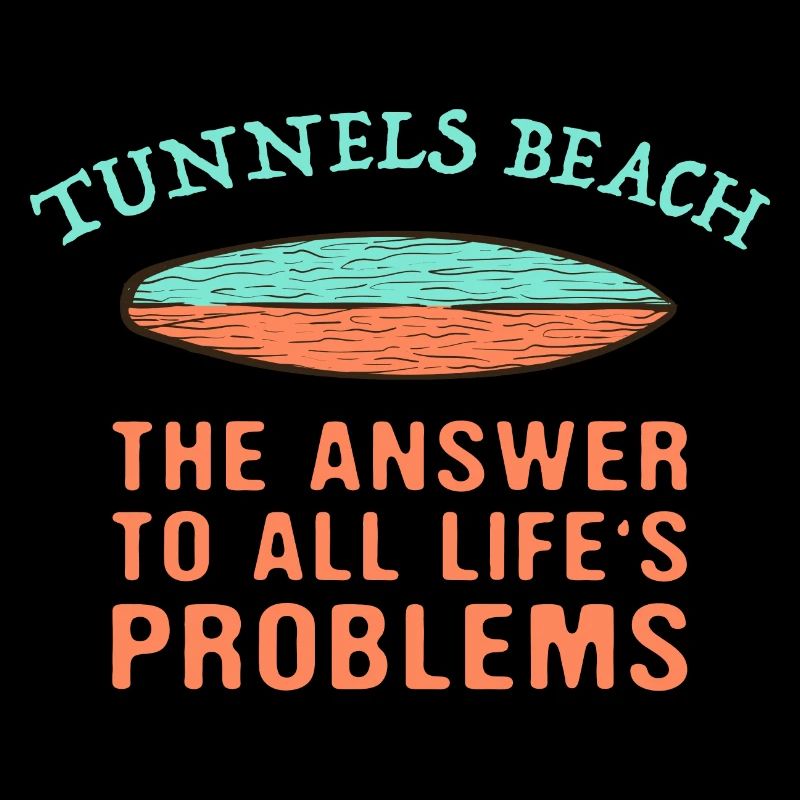 Tunnels Beach Answer To All Life's Problems