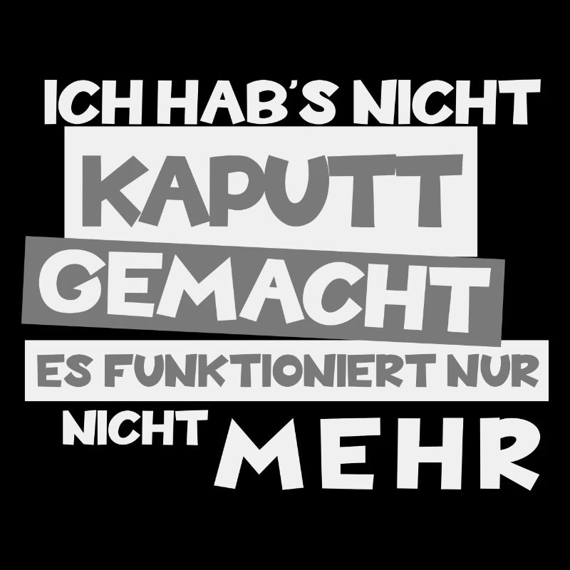 Funny "I didn't break it" theme