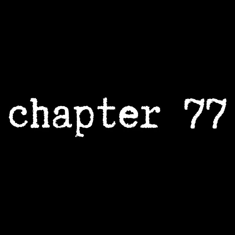 chapter 77 Geburtstag