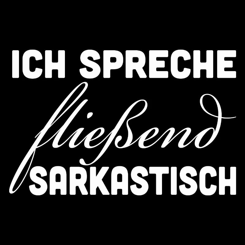Fluently Sarcastic