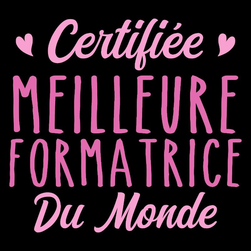 Certifiée meilleure formatrice du monde