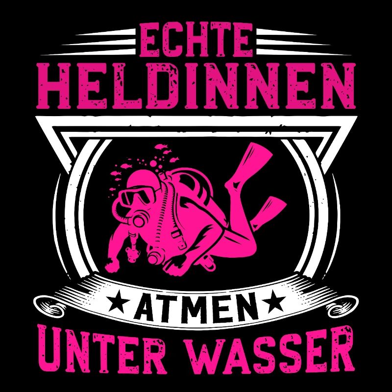 Echte Heldinnen atmen unter Wasser